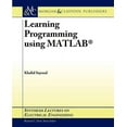 thumbnail image 1 of Learning Programming Using MATLAB, 1 of 1
