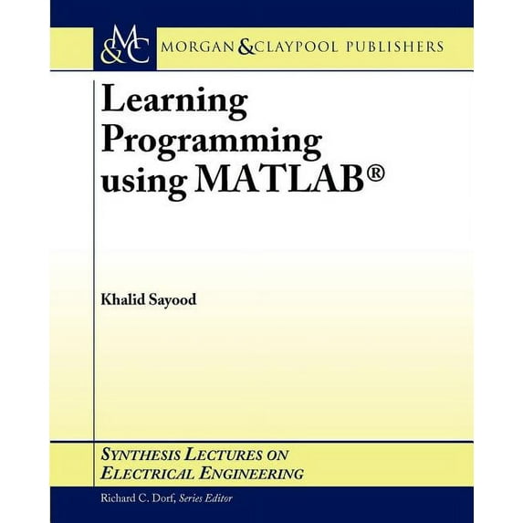 Learning Programming Using MATLAB