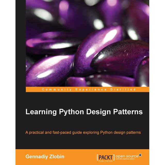 Learning Python Design Patterns (Paperback) - Walmart.com