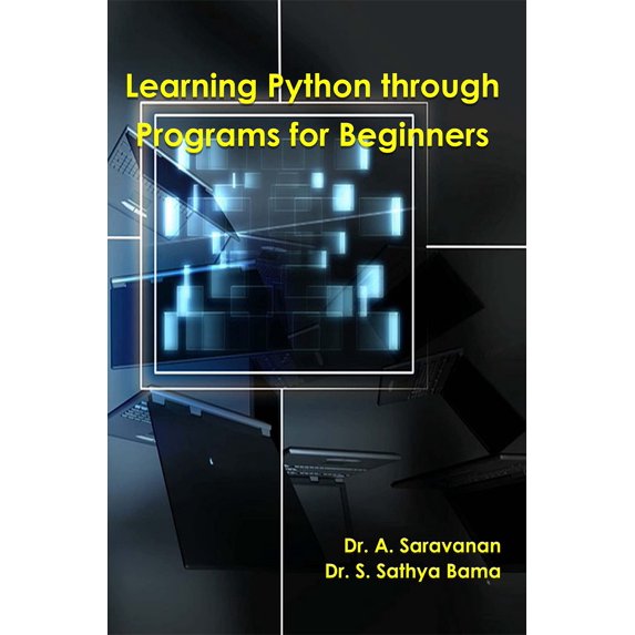 Learning Python through Programs for Beginners