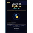 thumbnail image 1 of Learning Python with AI: A Complete Beginner's Guide: Master Python Programming from Zero to Confident Developer using t, (Paperback), 1 of 1