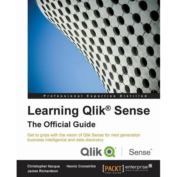 Learning Qlik(R) Sense: The Official Guide, (Paperback)