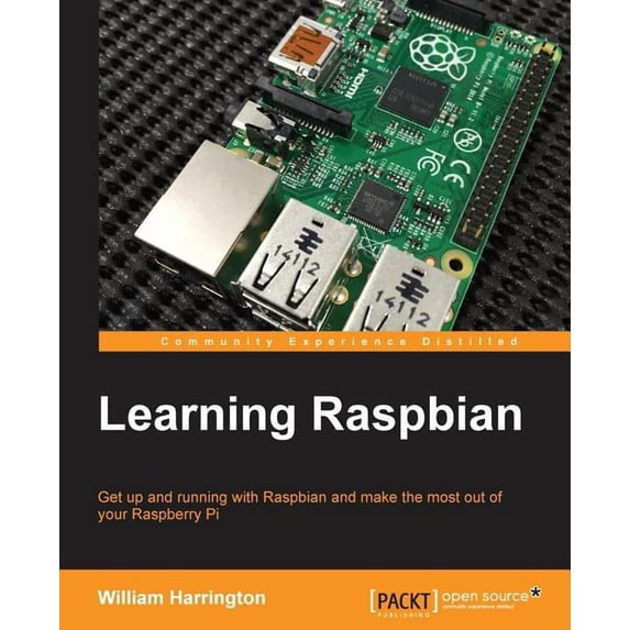 Learning Raspbian, (Paperback)