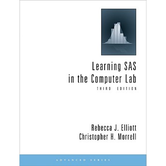 Pre-Owned Learning SAS in the Computer Lab (Paperback) 0495559687 9780495559689