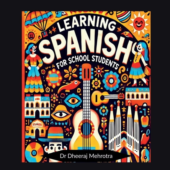 Learning SPANISH For School Students, (Paperback)