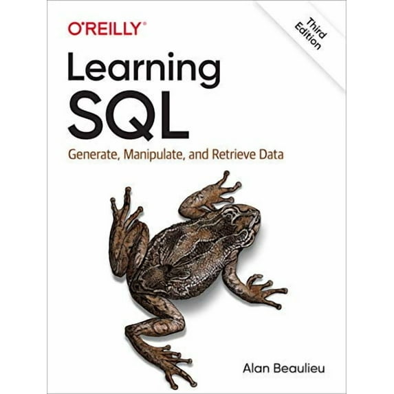 Learning SQL: Generate, Manipulate, and Retrieve Data (Paperback)