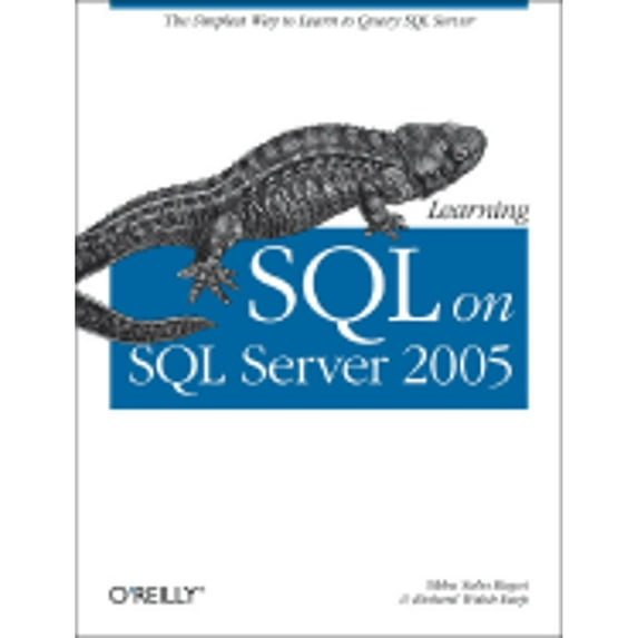 Pre-Owned Learning SQL on SQL Server 2005 (Paperback) by Richard Earp, Sikha Bagui
