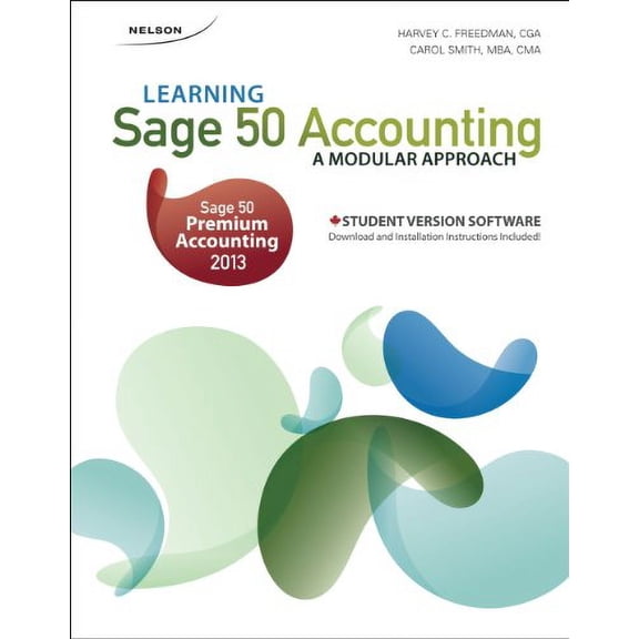 Pre-Owned Learning Sage 50 Accounting: A Modular Approach, 14th Edition (Unknown) 0176530894 9780176530891