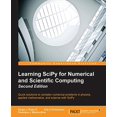 thumbnail image 1 of Pre-Owned Learning SciPy for Numerical and Scientific Computing Second Edition (Paperback) 1783987707 9781783987702, 1 of 1