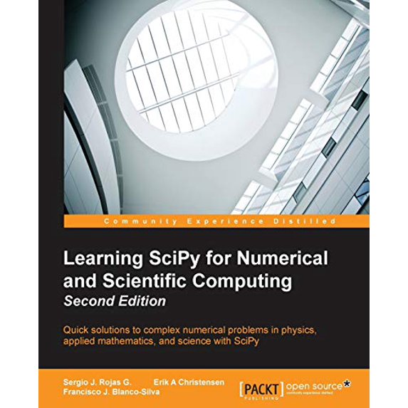 Pre-Owned Learning SciPy for Numerical and Scientific Computing Second Edition (Paperback) 1783987707 9781783987702
