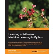 Learning Scikit-Learn Machine Learning in Python Paperback
