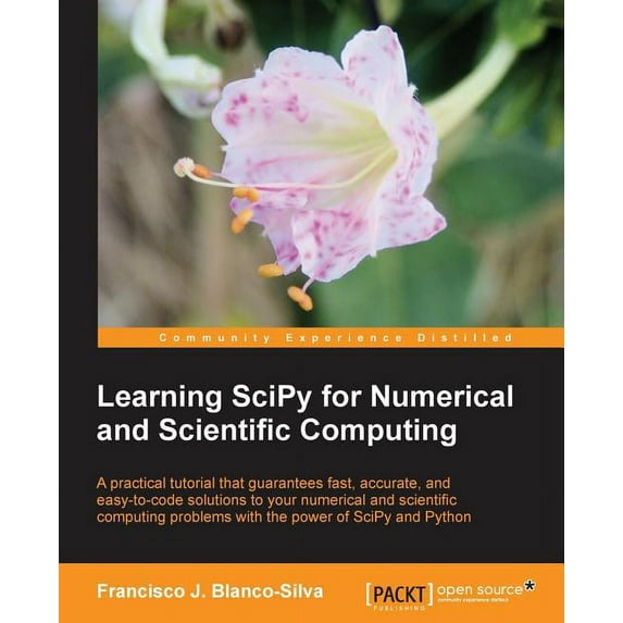 Learning Scipy for Numerical and Scientific Computing