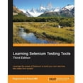 thumbnail image 1 of Learning Selenium Testing Tools - Third Edition (Paperback), 1 of 1