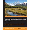 thumbnail image 1 of Pre-Owned Learning Selenium Testing Tools - Third Edition Paperback, 1 of 1