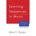 thumbnail image 1 of Pre-Owned Learning Sequences in Music: A Contemporary Music Learning Theory 2012 Edition/G2345, 9781579998905, 1579998909, Hardcover, 2012 edition, 1 of 1