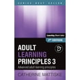 thumbnail image 1 of Learning Short-Take Adult Learning Principles 3: Advanced adult learning principles, (Paperback), 1 of 1