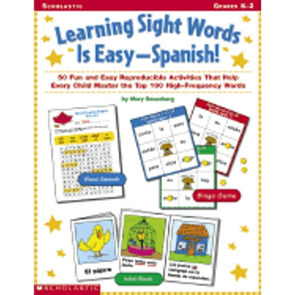 Pre-Owned Learning Sight Words is Easy-Spanish!: 50 Fun and Easy Reproducible Activities That Help Every Child Master the Top 100 High-Frequency Words (Paperback) 0439355338 9780439355339