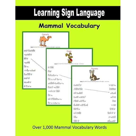Learning Sign Language: Mammal Vocabulary, (Paperback)