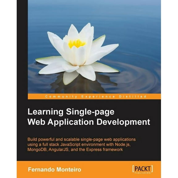 Learning Single Page Web Application Development (Paperback)
