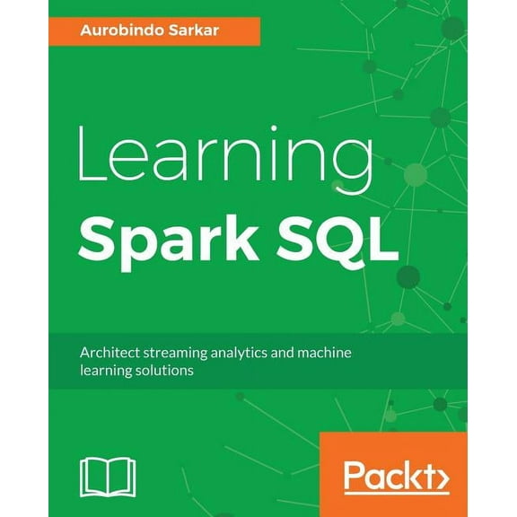 Learning Spark SQL, (Paperback)