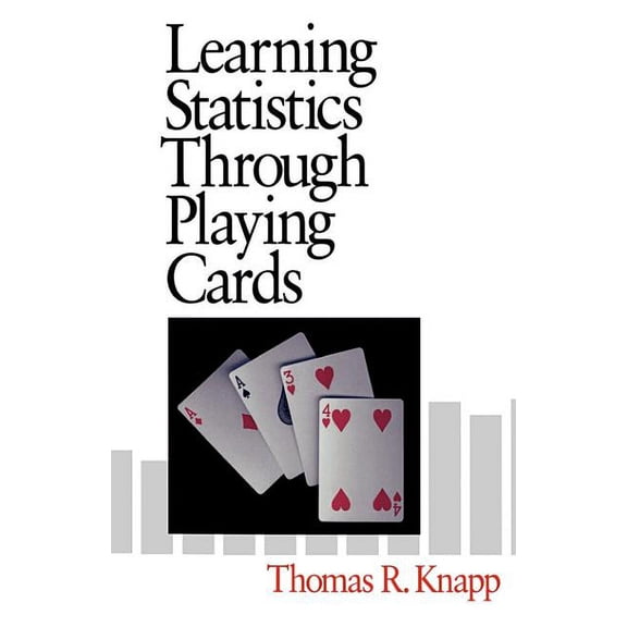 Learning Statistics Through Playing Cards, (Paperback)