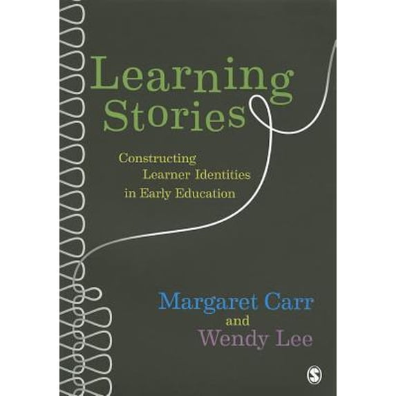 Pre-Owned Learning Stories: Constructing Learner Identities in Early Education (Paperback) 0857020935 9780857020932