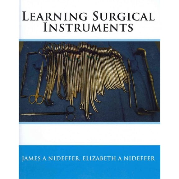 Learning Surgical Instruments (Paperback)