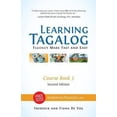 thumbnail image 1 of Pre-Owned Learning Tagalog - Fluency Made Fast and Easy - Course Book 3 (Part of 7-Book Set) B&W + Free Audio Download (Paperback) 3902909102 9783902909107, 1 of 1