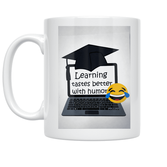 Learning Tastes Better with Humor - Online Learning Enthusiast - 11 oz Ceramic Coffee Mug