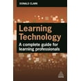 thumbnail image 1 of Learning Technology: A Complete Guide for Learning Professionals, (Paperback), 1 of 1