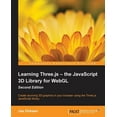 thumbnail image 1 of Learning Three.js - the JavaScript 3D Library for WebGL - Second Edition: Create stunning 3D graphics in your browser using the Three.js JavaScript library (Paperback), 1 of 1