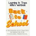 thumbnail image 1 of Learning to Trace Letters Workbook, A Beginner Kids Tracing Workbook For Toddlers, Preschool: big letter tracing / kids preschool writing workbook / preschoolers letter tracing book practice (Paperbac, 1 of 1