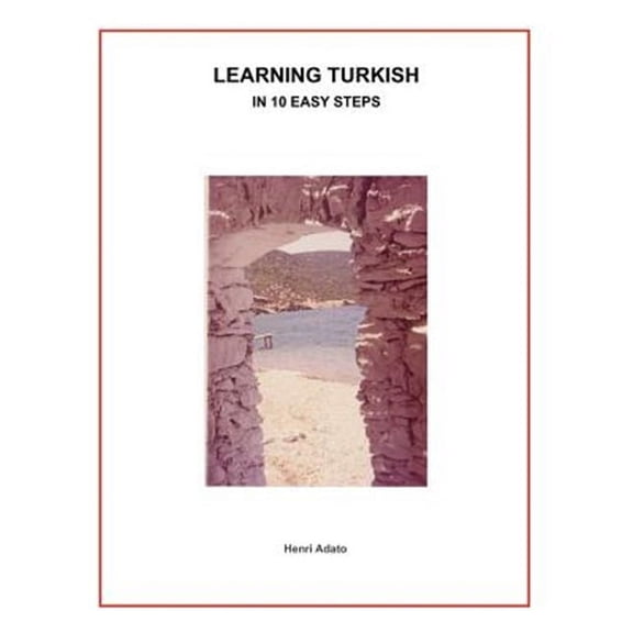 Learning Turkish in 10 Easy Steps