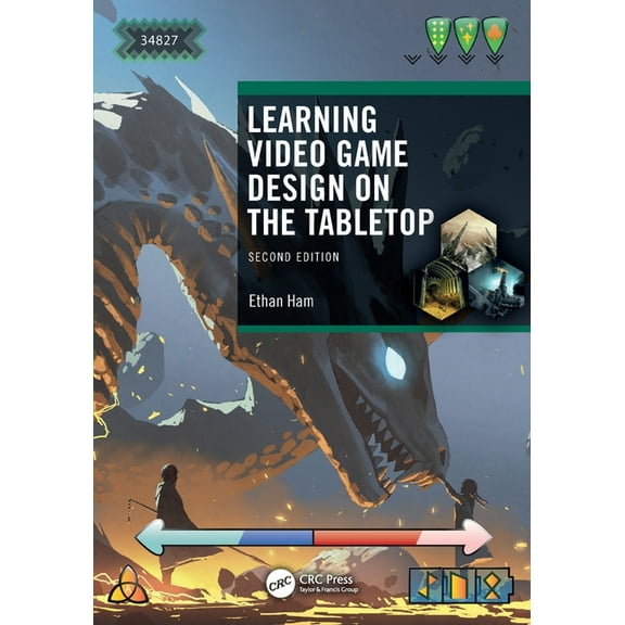 Learning Video Game Design on the Tabletop, (Paperback)