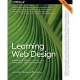 thumbnail image 1 of Pre-Owned Learning Web Design: A Beginner's Guide to Html, Css, Javascript, and Web Graphics (Paperback) 1491960205 9781491960202, 1 of 1