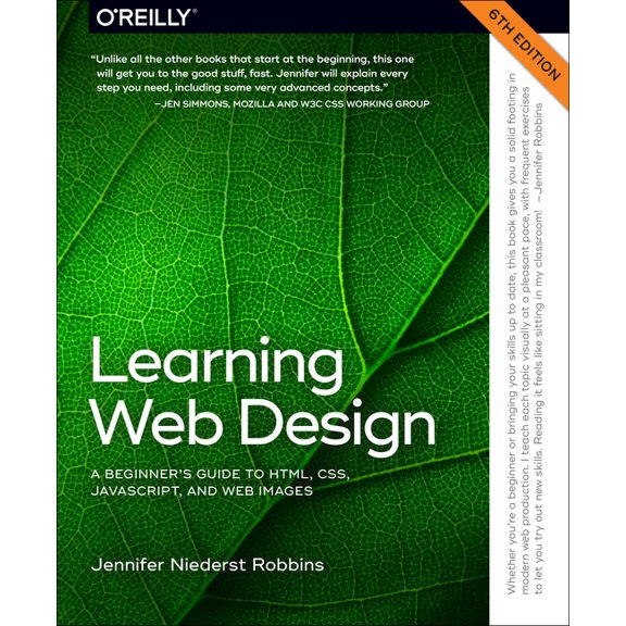 Learning Web Design: A Beginner's Guide to Html, Css, Javascript, and Web Images, (Paperback)
