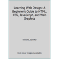 thumbnail image 1 of Pre-Owned Learning Web Design: A Beginner's Guide to HTML, CSS, JavaScript, and Web Graphics (Paperback) 1449319270 9781449319274, 1 of 1