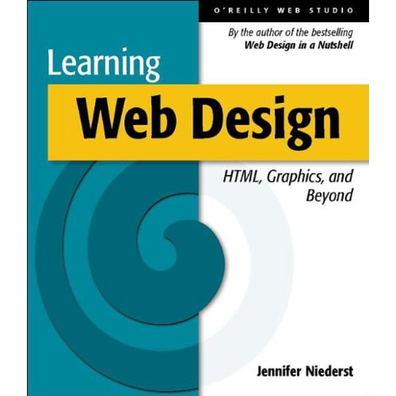 Pre-Owned Learning Web Design : A Beginner's Guide to HTML, Graphics, and Beyond (Paperback) 0596000367 9780596000363