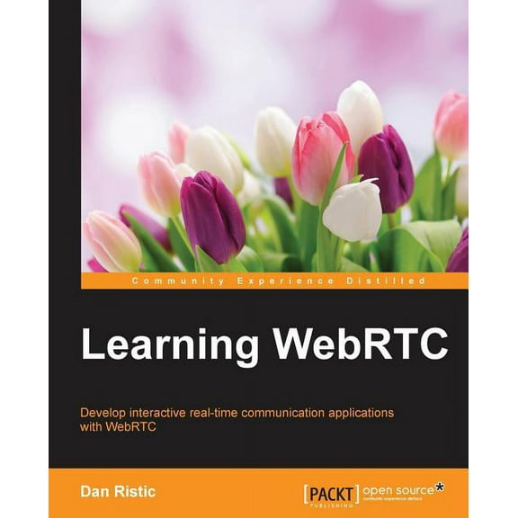 Learning WebRTC, (Paperback)