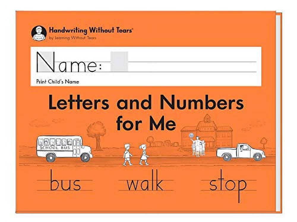 Learning Without Tears Letters and Numbers for Me Student Workbook