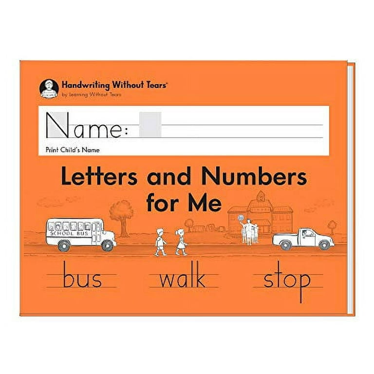 Learning Without Tears - Letters and Numbers for Me Student Workbook,  Current Edition - Handwriting Without Tears Series - Kindergarten Writing  Book - Capital Letters, Numbers - For School or Home Use 