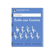 Learning Without Tears  xito con Cursiva Spanish-Handwriting Without Tears-Grade 4, Cursive, Letters, Words, Sentence & Paragraph-School & Home use