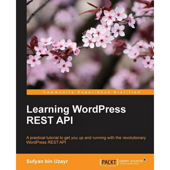 Learning WordPress REST API (Paperback)