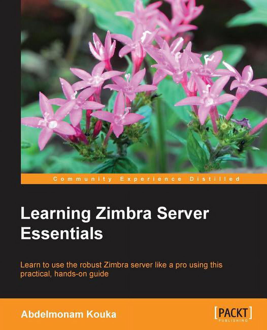 Learning Zimbra Server Essentials (Paperback)