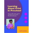 thumbnail image 1 of Pre-Owned Learning About Print in Preschool: Working with Letters, Words, and Beginning Links with Phonemic Awareness (Paperback) 0872075508 9780872075504, 1 of 1