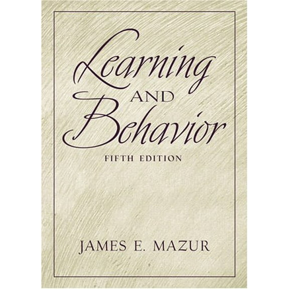 Pre-Owned Learning and Behavior (5th Edition) (Hardcover) 0130337153 9780130337153
