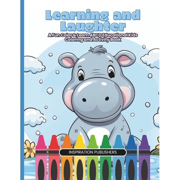 Learning and Laughter: A Fun Color & Learn ABCD Educational Coloring and Activity Book For Kids, (Paperback)