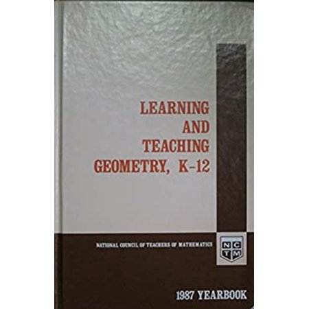 Pre-Owned Learning and Teaching Geometry K-12 (Hardcover) 087353235X 9780873532358