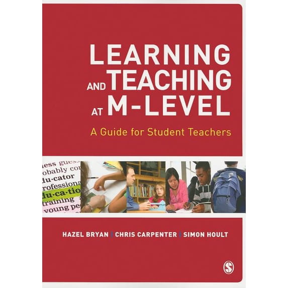 Learning and Teaching at M-Level: A Guide for Student Teachers (Paperback)