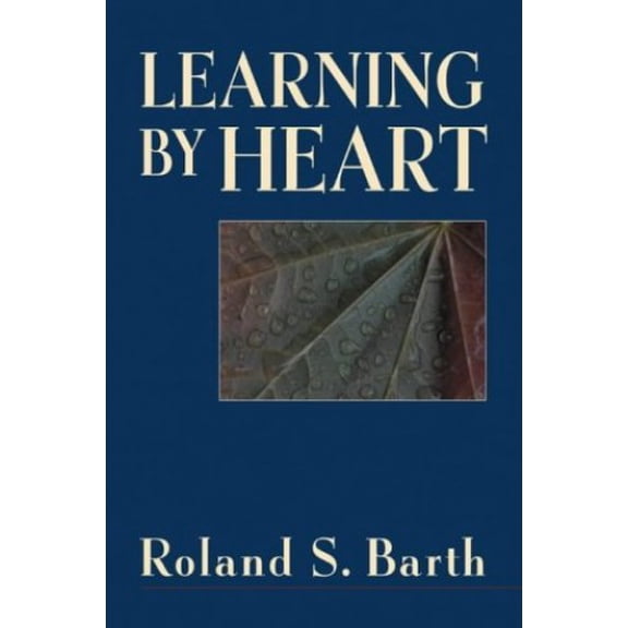 Pre-Owned Learning by Heart (Paperback) 0787972231 9780787972233